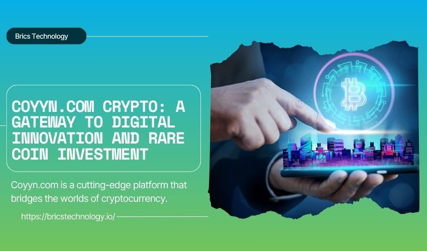 Coyyn.com Crypto: A Gateway to Digital Innovation and Rare Coin Investment