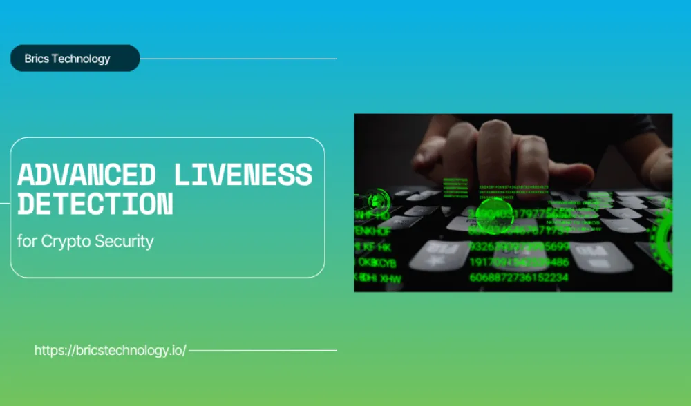 Liveness Detection for Crypto Security