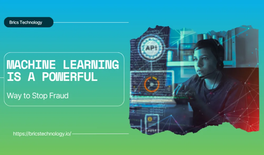 Machine Learning is a Powerful Way to Stop Fraud